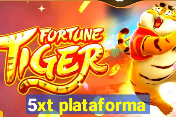 5xt plataforma